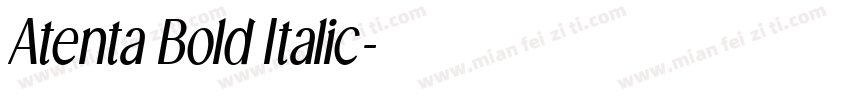 Atenta Bold Italic字体转换